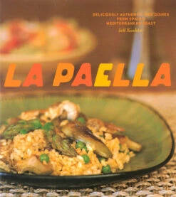 La Paella By Jeff Koeler